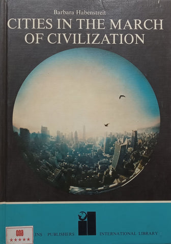 Cities in the Age of Civilization | Barbara Habenstreit