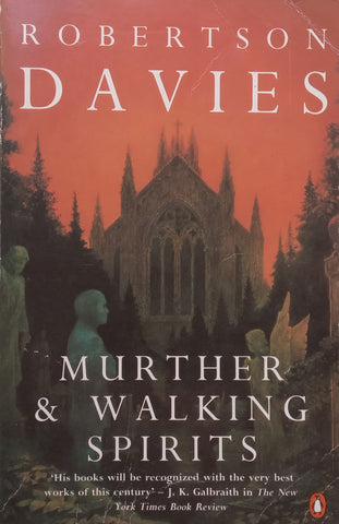 Murther & Walking Spirits | Robertson Davies