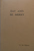 Eat and Be Merry: A Book About People and Food | V. M. Fitzroy