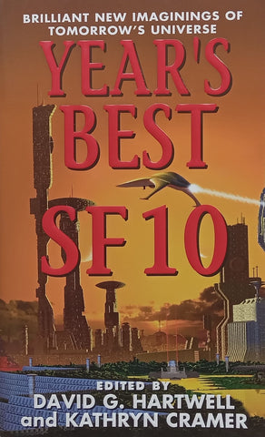 Year’s Best SF 10 | David G. Hartwell & Kathryn Cramer (Eds.)