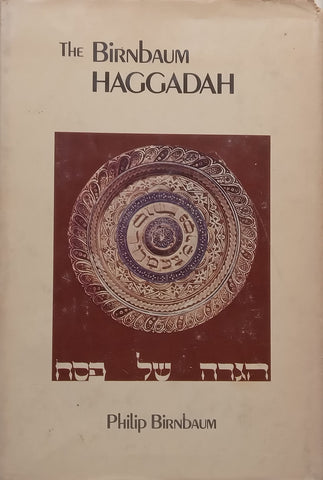 The Birnbaum Haggadah | Philip Birnbaum