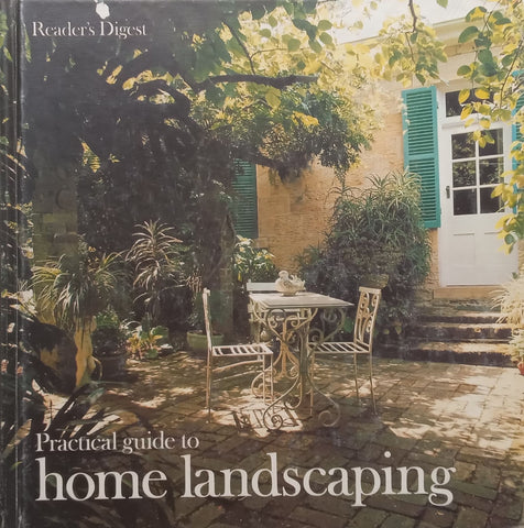 Reader’s Digest Practical Guide to Home Landscaping