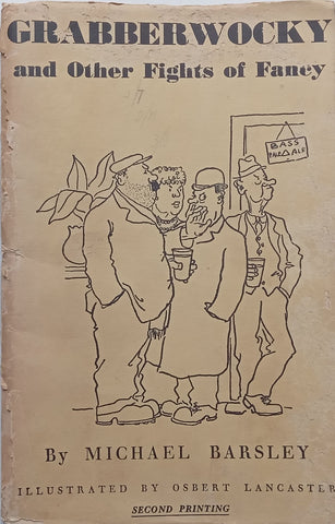 Grabberwocky and Other Flights of Fancy (Illustrated by Osbert Lancaster) | Michael Barsley