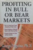 Profiting in Bull or Bear Markets | George Dagnino