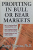 Profiting in Bull or Bear Markets | George Dagnino