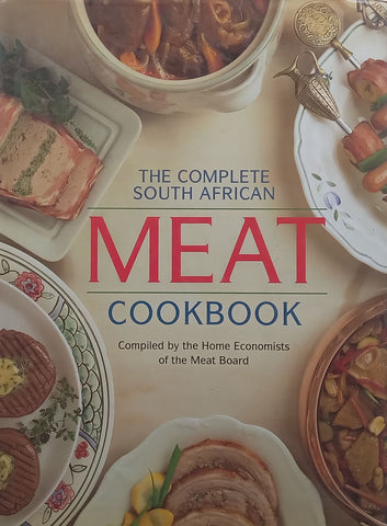 The Complete South African Meat Cookbook