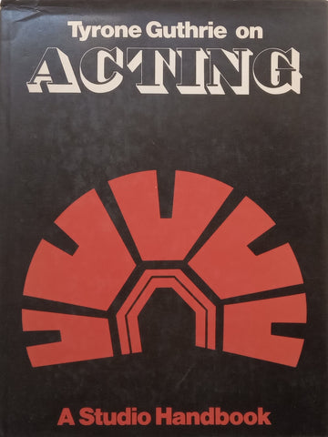 Acting | Tyrone Guthrie