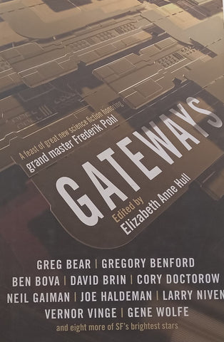 Gateways: A Feast of Science Fiction Honouring Frederik Pohl | Elizabeth Anne Hull (Ed.)