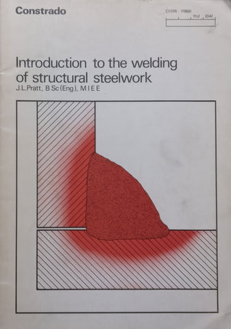 Introduction to the Welding of Structural Steelwork | J. L. Pratt
