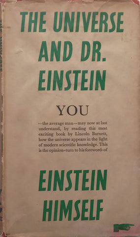 The Universe and Dr. Einstein (With a Foreword by Albert Einstein) | Lincoln Barnett