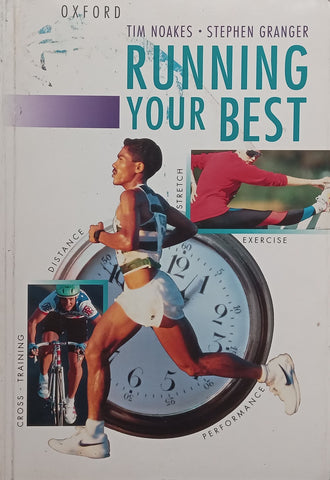 Running Your Best | Tim Noakes & Stephen Granger