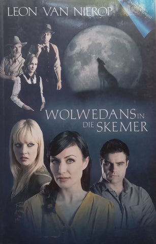 Wolwedans in die Skemer (Afrikaans) | Leon van Nierop