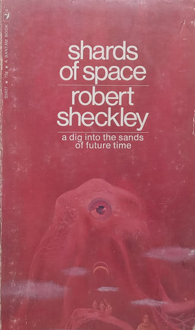Shards of Space | Robert Sheckley