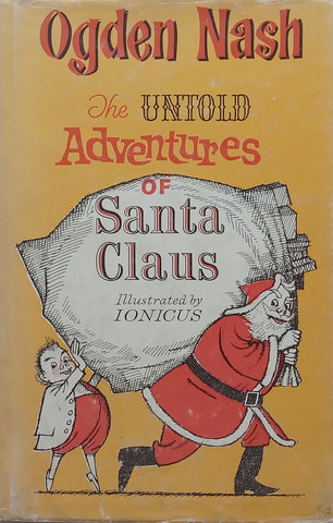 The Untold Adventures of Santa Claus | Ogden Nash