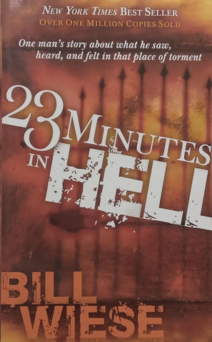 23 Minutes in Hell | Bill Wiese