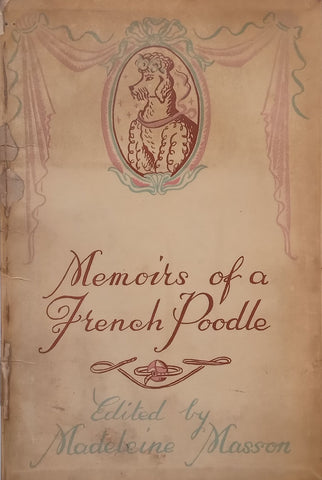 Memoirs of a French Poodle | Madeleine Masson