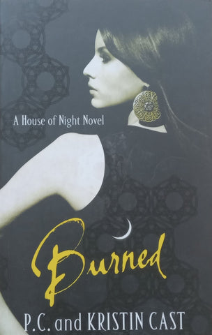 Burned (A House of Night Novel) | P. C. & Kristin Cast