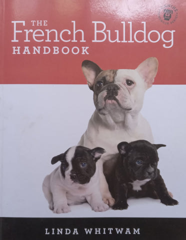 The French Bulldog Handbook | Linda Whitwam