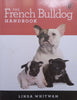 The French Bulldog Handbook | Linda Whitwam