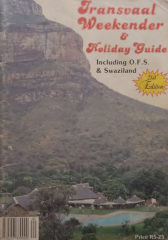 Transvaal Weekender & Holiday Guide (Including O.F.S. & Swaziland)