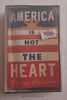 America is Not the Heart (Proof Copy) | Elaine Castilla