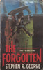 The Forgotten | Stephen R. George