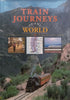 Train Journeys of the World