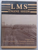 LMS Engine Sheds (3 Volumes) | Chris Hawkins & George Reeve
