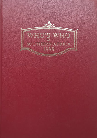 Who’s Who of Southern Africa, 1999 | Sandra Hayes (Ed.)