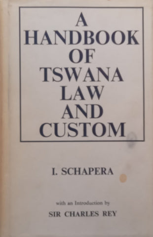 A Handbook of Tswana Law and Custom | I. Schapera