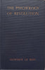 The Psychology of Revolution (First English Edition, 1913) | Gustave le Bon