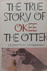 The True Story of Okee the Otter | Dorothy Wisbeski