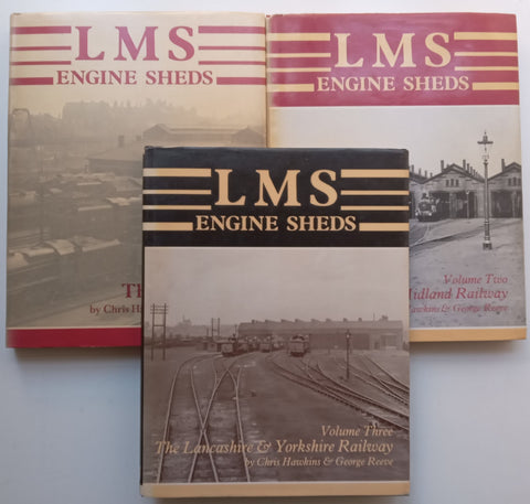 LMS Engine Sheds (3 Volumes) | Chris Hawkins & George Reeve