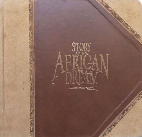 Story of an African Dream: Sun City (Deluxe Binding)