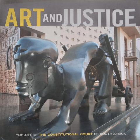 Art and Justice: The Art of the Constitutional Court of South Africa | Ben Law-Viljoen, et al.