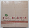 Feestelike Frankryk: Fabels en Geregte Uit die Franse Platteland (Afrikaans) | Louis Jansen van Vuuren, et al.
