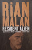 Resident Alien (With Author’s Wonderful Inscription) | Rian Malan