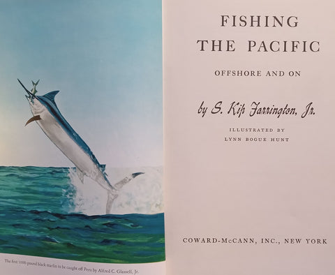 Fishing the Pacific, Offshore and On | S. Kip Farrington, Jr.