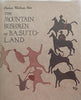 The Mountain Bushmen of Basutoland (Illustrated by James Walton) | Marion Walsham How