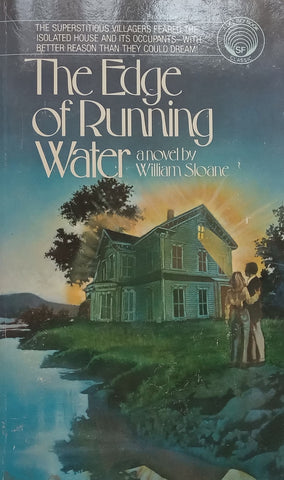 The Edge of Running Water | William Sloane