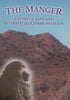 The Manger: A Story of Love and Interspecies Communication | Peter A. Frazer