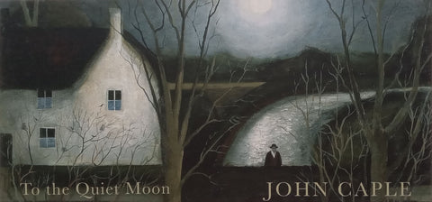 John Caple: To the Quiet Moon (Invitation Card)