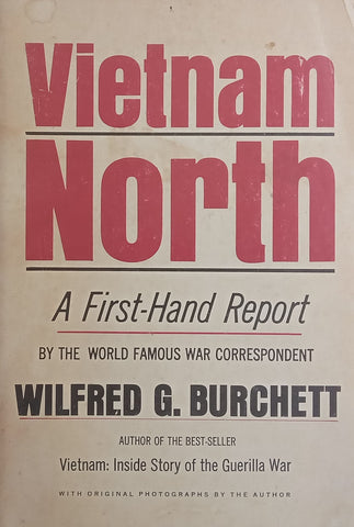 Vietnam North: A First-Hand Report | Wilfred G. Burchett