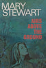 Airs Above the Ground | Mary Stewart
