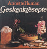 Geskenkrespte (Afrikaans) | Annette Human