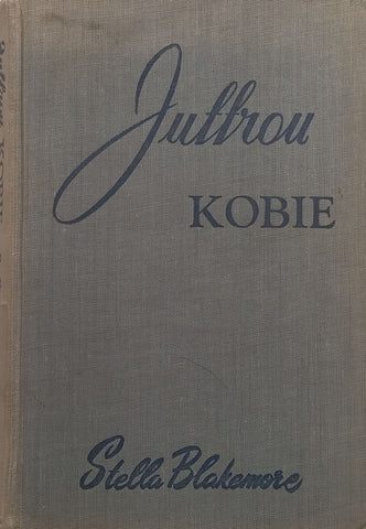 Juffrou Kobie (Afrikaans) | Stella Blakemore