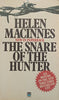 The Snare of the Hunter | Helen Macinnes
