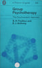 Group Psychotherapy: The Psychoanalytic Approach | S. H. Foulkes & E. J. Anthony