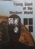 Young Giant of the Western World | Dennis Winchester-Gould & Cyril Wright
