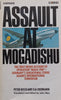 Assault at Mogadishu | Peter Koch & Kai Hermann